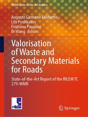 cover image of Valorisation of Waste and Secondary Materials for Roads